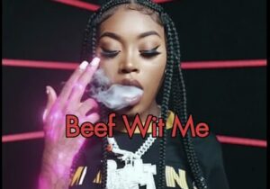 Asian Doll Beef Wit Me Mp3 Download